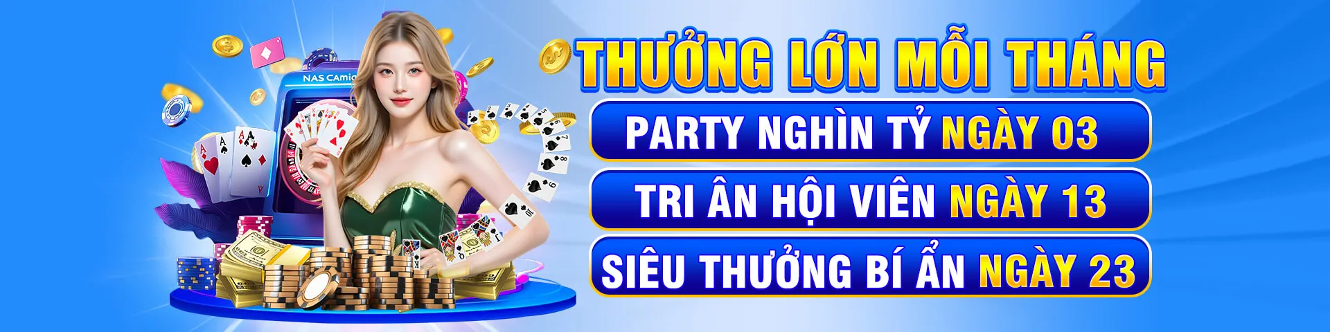 Thành viên VIP BL555 tận hưởng đặc quyền